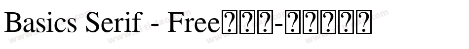 Basics Serif - Free手机版字体转换